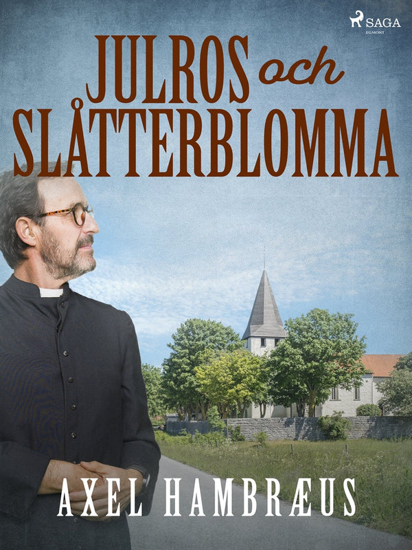 Julros och slåtterblomma – E-bok – Laddas ner-Digitala böcker-Axiell-peaceofhome.se