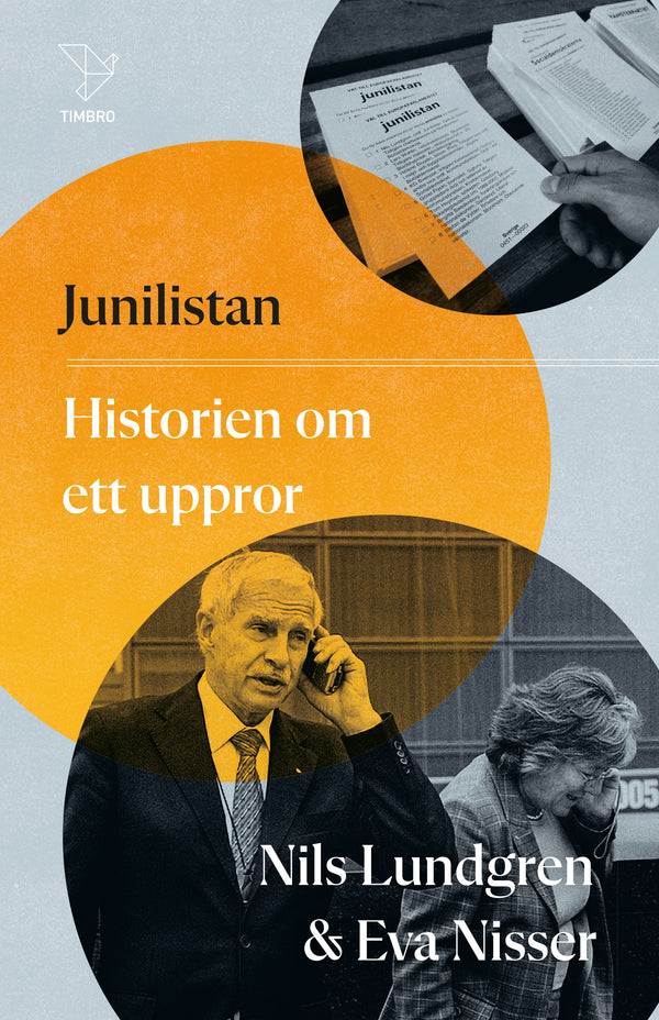 Junilistan : historien om ett uppror – E-bok – Laddas ner-Digitala böcker-Axiell-peaceofhome.se