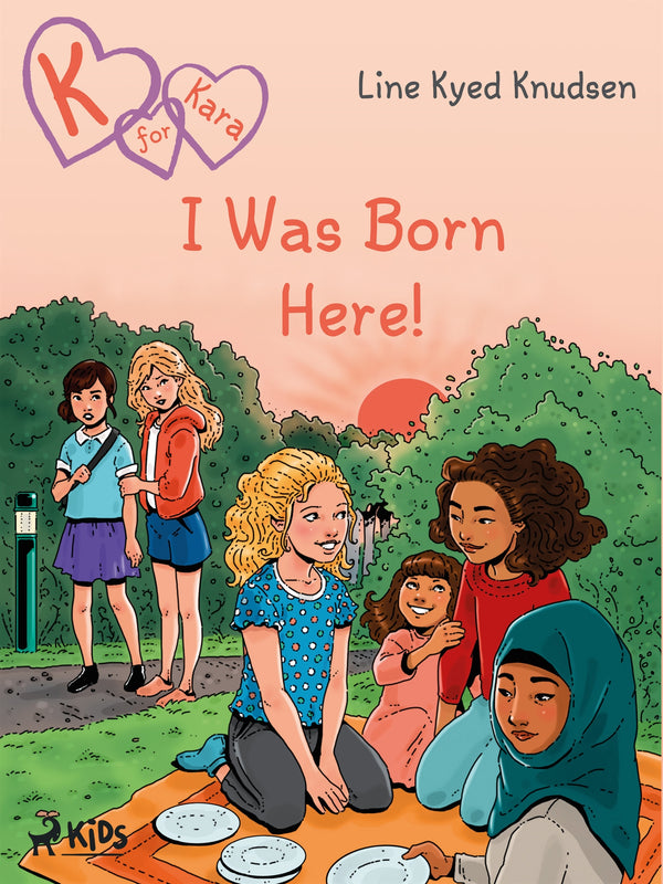 K for Kara 23 - I Was Born Here!-Digitala böcker-Axiell-peaceofhome.se
