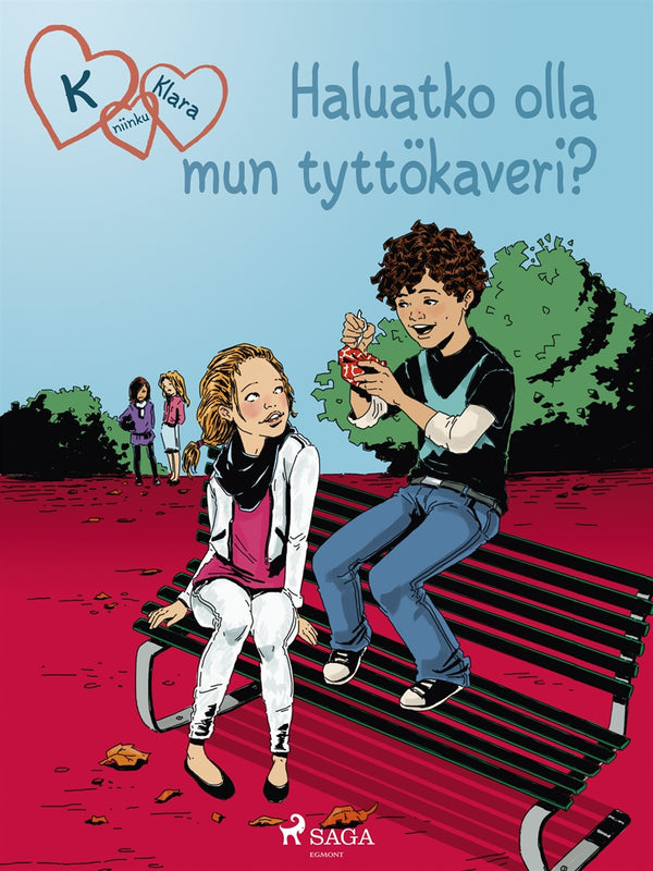 K niinku Klara 2 - Haluatko olla mun tyttökaveri? – E-bok – Laddas ner-Digitala böcker-Axiell-peaceofhome.se