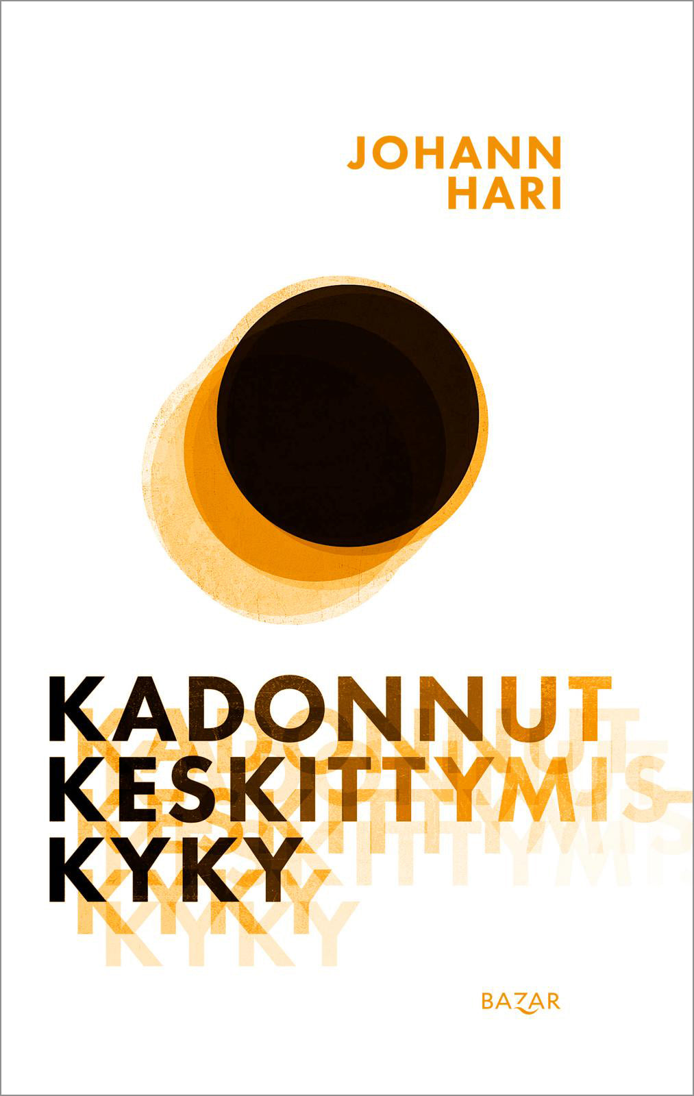 Kadonnut keskittymiskyky – E-bok – Laddas ner-Digitala böcker-Axiell-peaceofhome.se