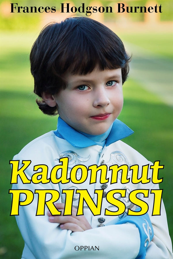 Kadonnut prinssi – E-bok – Laddas ner-Digitala böcker-Axiell-peaceofhome.se