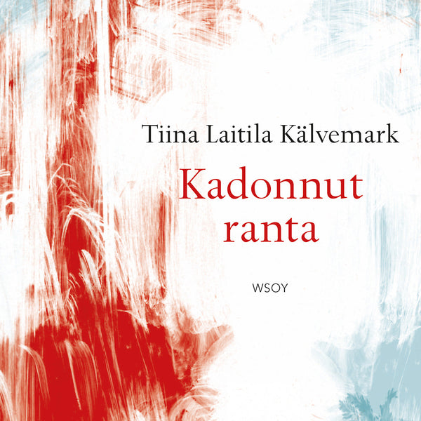 Kadonnut ranta – Ljudbok – Laddas ner-Digitala böcker-Axiell-peaceofhome.se