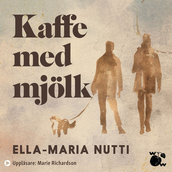Kaffe med mjölk – Ljudbok – Laddas ner-Digitala böcker-Axiell-peaceofhome.se