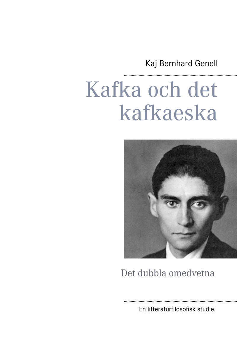 Kafka och det kafkaeska: Det dubbla omedvetna – E-bok – Laddas ner-Digitala böcker-Axiell-peaceofhome.se