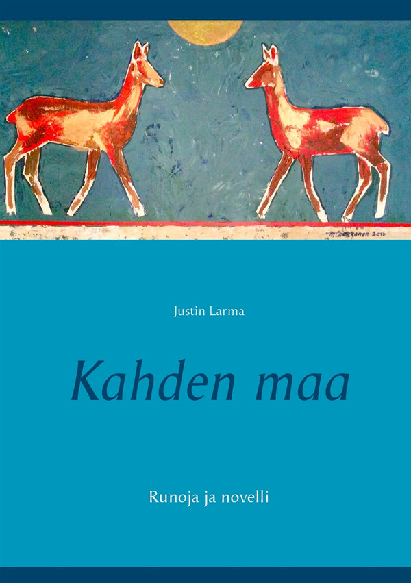 Kahden maa: Runoja ja novelli – E-bok – Laddas ner-Digitala böcker-Axiell-peaceofhome.se