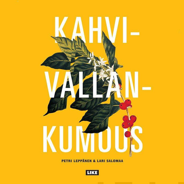 Kahvivallankumous – Ljudbok – Laddas ner-Digitala böcker-Axiell-peaceofhome.se