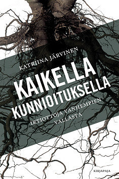 Kaikella kunnioituksella – E-bok – Laddas ner-Digitala böcker-Axiell-peaceofhome.se