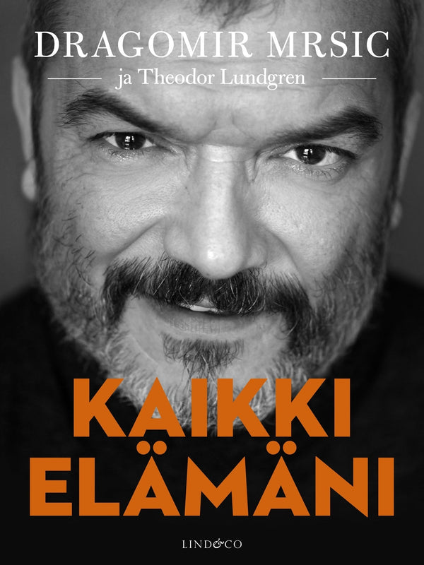 Kaikki elämäni – E-bok – Laddas ner-Digitala böcker-Axiell-peaceofhome.se