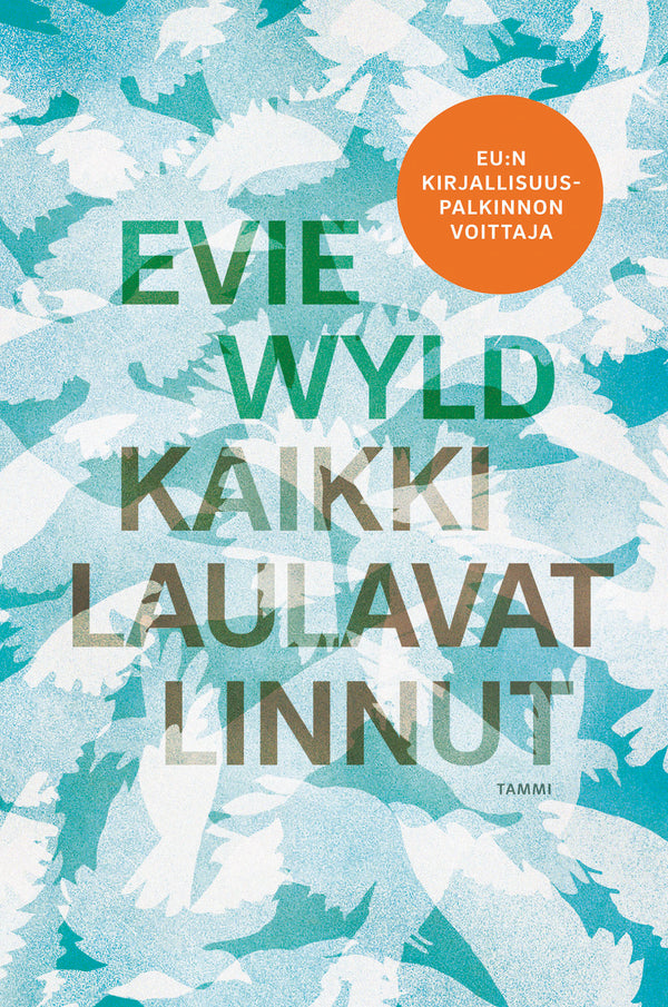 Kaikki laulavat linnut – E-bok – Laddas ner-Digitala böcker-Axiell-peaceofhome.se