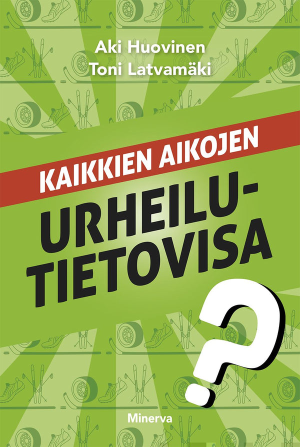 Kaikkien aikojen urheilutietovisa – E-bok – Laddas ner-Digitala böcker-Axiell-peaceofhome.se