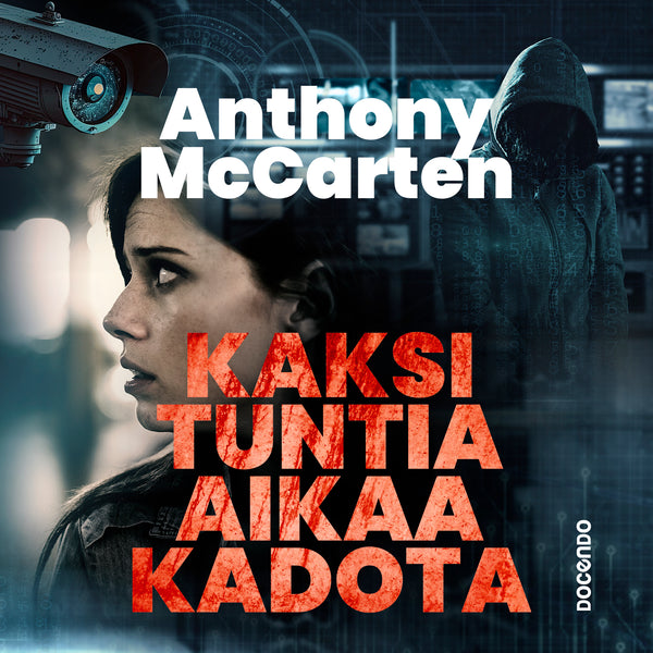 Kaksi tuntia aikaa kadota – Ljudbok – Laddas ner-Digitala böcker-Axiell-peaceofhome.se