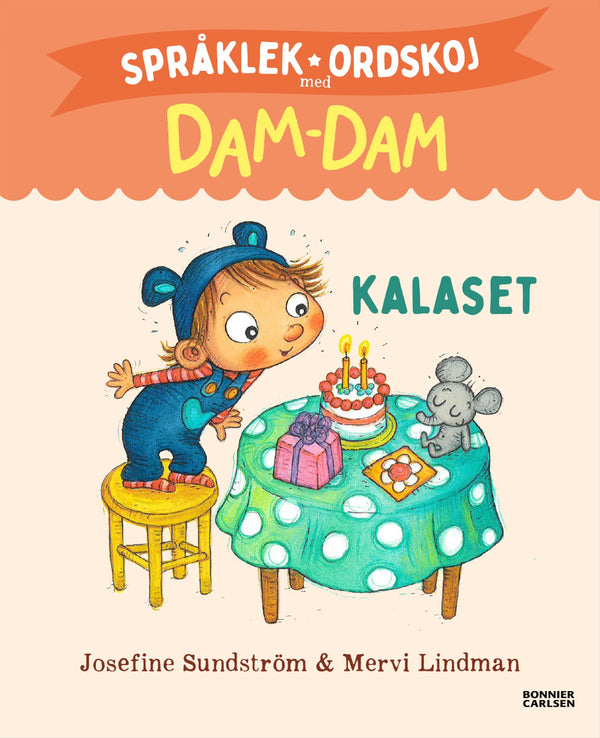 Kalaset. Språklek och ordskoj med Dam-Dam – E-bok – Laddas ner-Digitala böcker-Axiell-peaceofhome.se