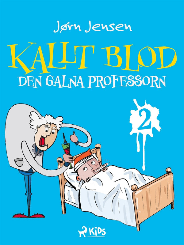 Kallt blod – Den galna professorn – E-bok – Laddas ner-Digitala böcker-Axiell-peaceofhome.se