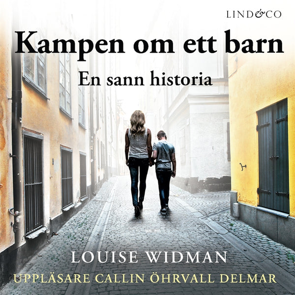 Kampen om ett barn: En sann historia – Ljudbok – Laddas ner-Digitala böcker-Axiell-peaceofhome.se