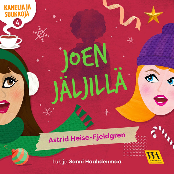 Kanelia ja suukkoja 4: Joen jäljillä – Ljudbok – Laddas ner-Digitala böcker-Axiell-peaceofhome.se