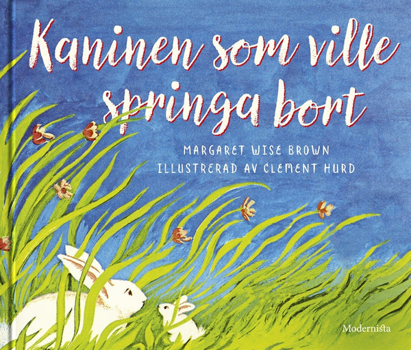 Kaninen som ville springa bort – E-bok – Laddas ner-Digitala böcker-Axiell-peaceofhome.se