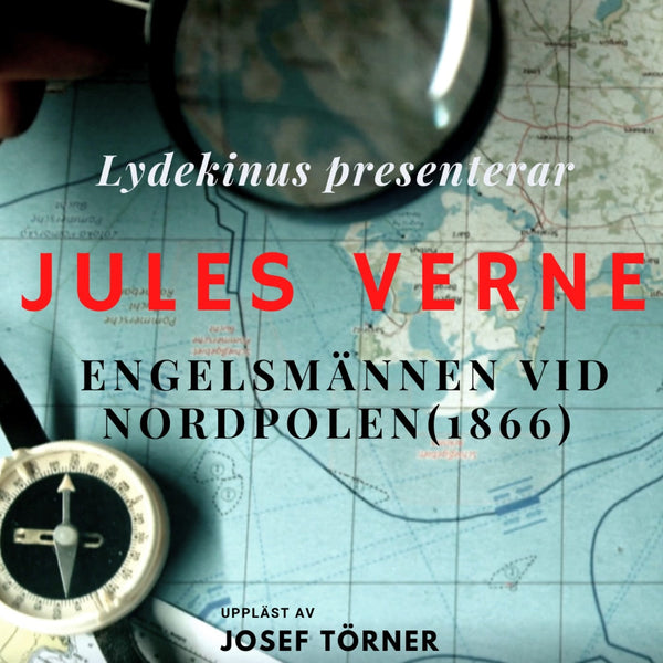 Kapten Hatteras resa del 1: Engelsmännen vid Nordpolen – Ljudbok – Laddas ner-Digitala böcker-Axiell-peaceofhome.se