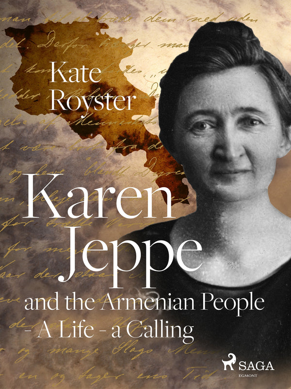 Karen Jeppe and the Armenian People - A Life – a Calling – E-bok – Laddas ner-Digitala böcker-Axiell-peaceofhome.se