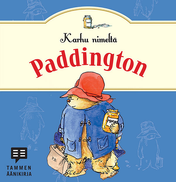 Karhu nimeltä Paddington – Ljudbok – Laddas ner-Digitala böcker-Axiell-peaceofhome.se