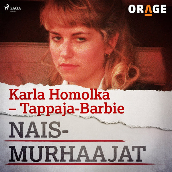 Karla Homolka – Tappaja-Barbie – Ljudbok – Laddas ner-Digitala böcker-Axiell-peaceofhome.se