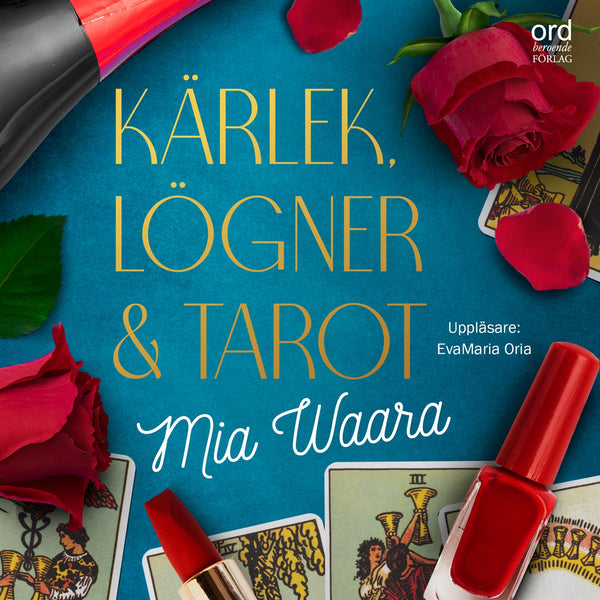 Kärlek, lögner och tarot – Ljudbok – Laddas ner-Digitala böcker-Axiell-peaceofhome.se