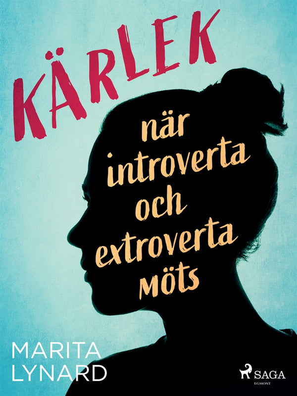 Kärlek : när introverta och extroverta möts – E-bok – Laddas ner-Digitala böcker-Axiell-peaceofhome.se