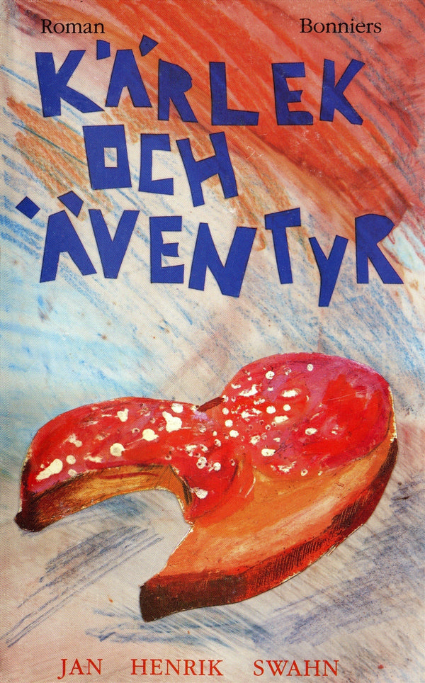 Kärlek och äventyr – E-bok – Laddas ner-Digitala böcker-Axiell-peaceofhome.se