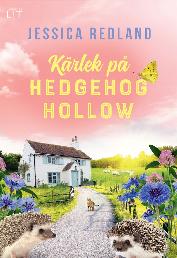 Kärlek på Hedgehog Hollow – E-bok – Laddas ner-Digitala böcker-Axiell-peaceofhome.se