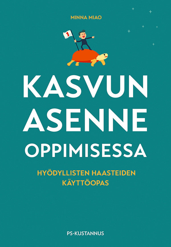 Kasvun asenne oppimisessa – E-bok – Laddas ner-Digitala böcker-Axiell-peaceofhome.se