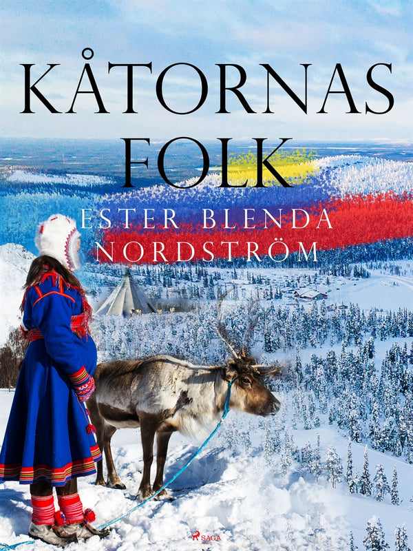 Kåtornas folk – E-bok – Laddas ner-Digitala böcker-Axiell-peaceofhome.se