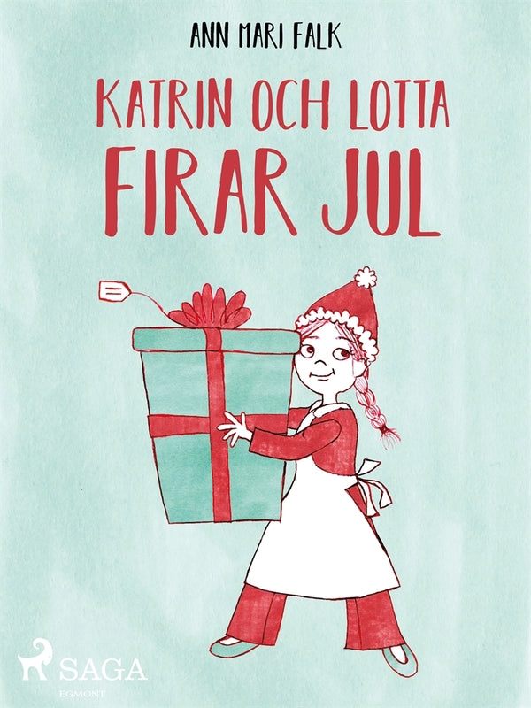 Katrin och Lotta firar jul – E-bok – Laddas ner-Digitala böcker-Axiell-peaceofhome.se