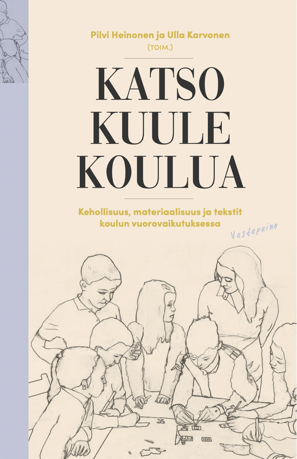 Katso kuule koulua – E-bok – Laddas ner-Digitala böcker-Axiell-peaceofhome.se