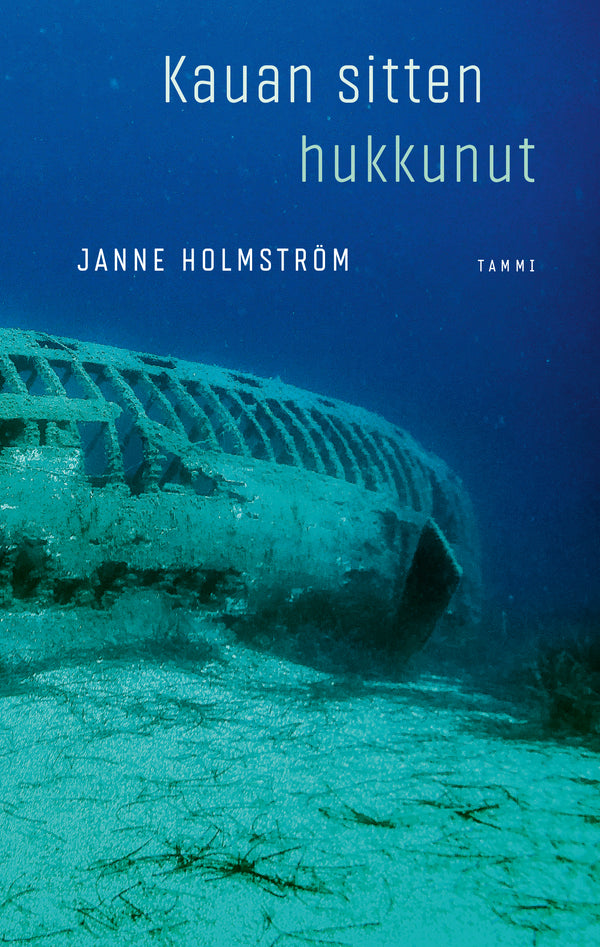 Kauan sitten hukkunut – E-bok – Laddas ner-Digitala böcker-Axiell-peaceofhome.se