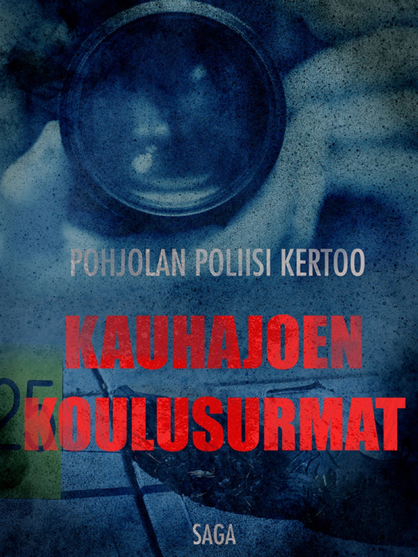 Kauhajoen koulusurmat – E-bok – Laddas ner-Digitala böcker-Axiell-peaceofhome.se