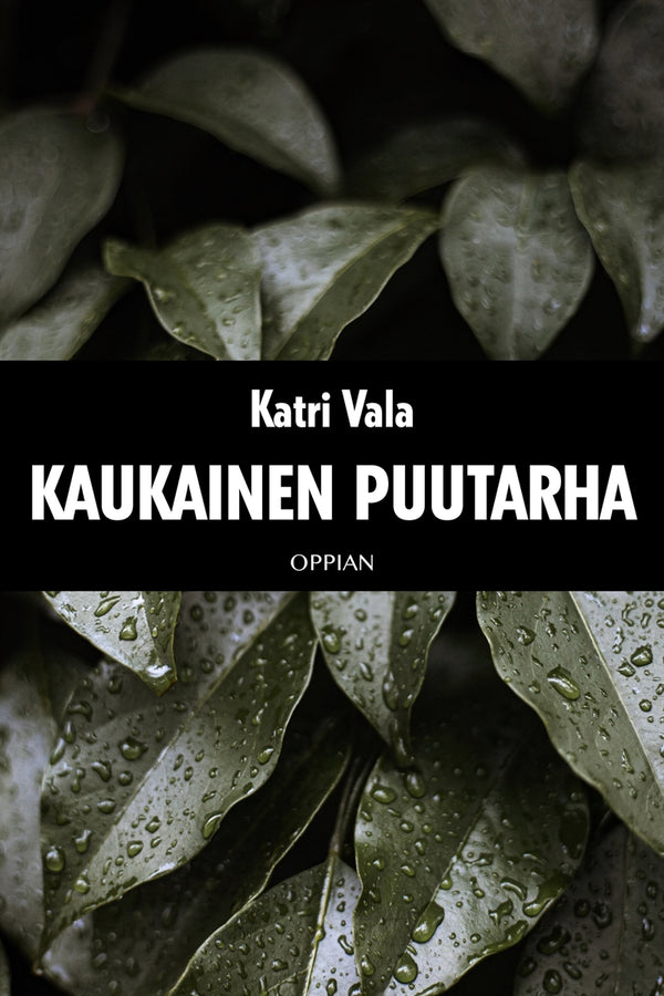 Kaukainen puutarha – E-bok – Laddas ner-Digitala böcker-Axiell-peaceofhome.se