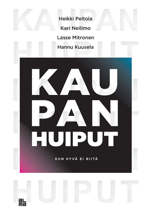 Kaupan huiput – E-bok – Laddas ner-Digitala böcker-Axiell-peaceofhome.se