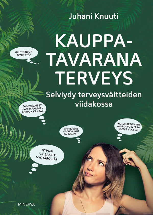 Kauppatavarana terveys – E-bok – Laddas ner-Digitala böcker-Axiell-peaceofhome.se