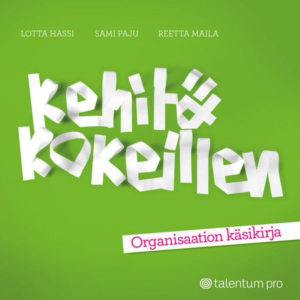 Kehitä kokeillen! – E-bok – Laddas ner-Digitala böcker-Axiell-peaceofhome.se