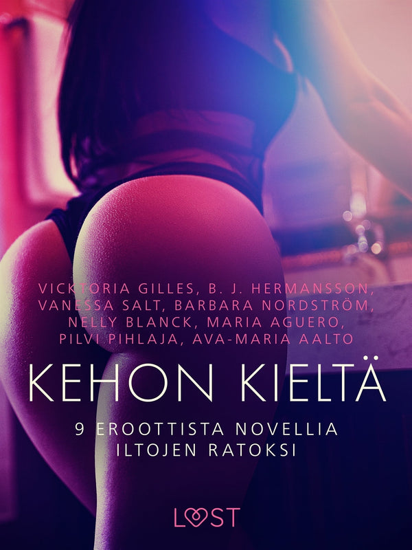 Kehon kieltä: 9 eroottista novellia iltojen ratoksi – E-bok – Laddas ner-Digitala böcker-Axiell-peaceofhome.se
