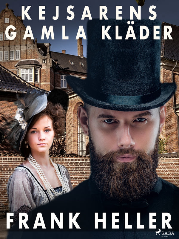 Kejsarens gamla kläder: roman – E-bok – Laddas ner-Digitala böcker-Axiell-peaceofhome.se