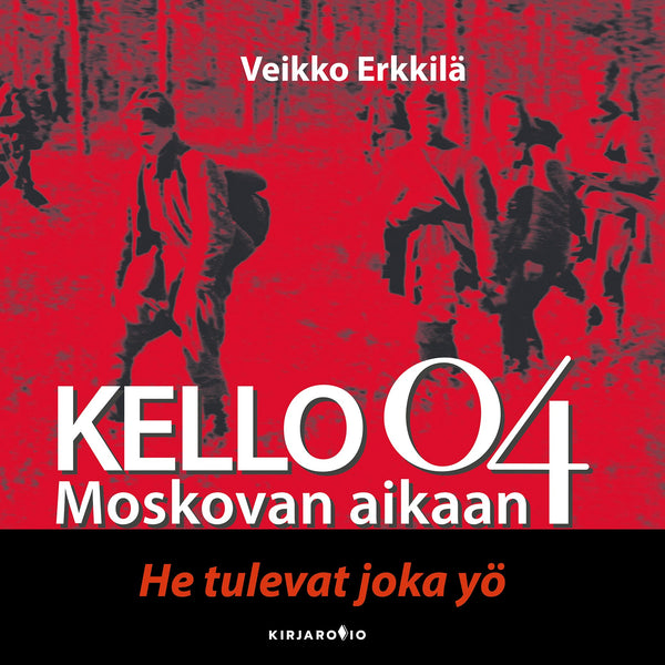 Kello 04 Moskovan aikaan – Ljudbok – Laddas ner-Digitala böcker-Axiell-peaceofhome.se