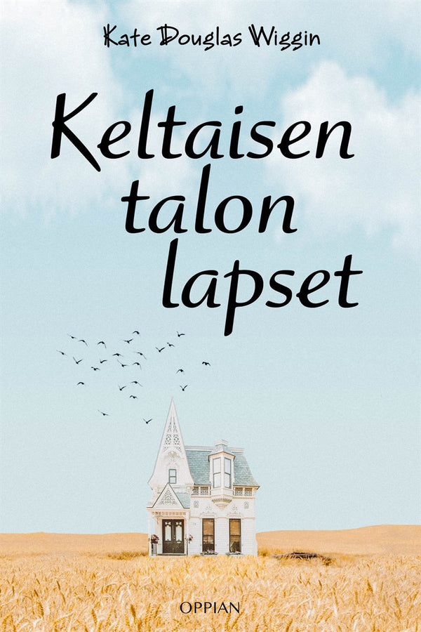 Keltaisen talon lapset – E-bok – Laddas ner-Digitala böcker-Axiell-peaceofhome.se