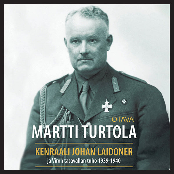 Kenraali Johan Laidoner ja Viron tasavallan tuho 1939-1940 – Ljudbok – Laddas ner-Digitala böcker-Axiell-peaceofhome.se