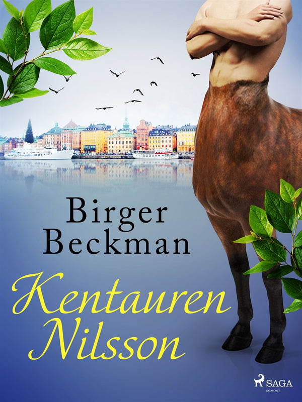 Kentauren Nilsson – E-bok – Laddas ner-Digitala böcker-Axiell-peaceofhome.se