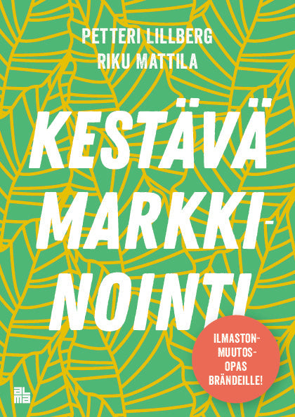 Kestävä markkinointi – E-bok – Laddas ner-Digitala böcker-Axiell-peaceofhome.se