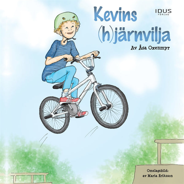 Kevins (h)järnvilja – Ljudbok – Laddas ner-Digitala böcker-Axiell-peaceofhome.se