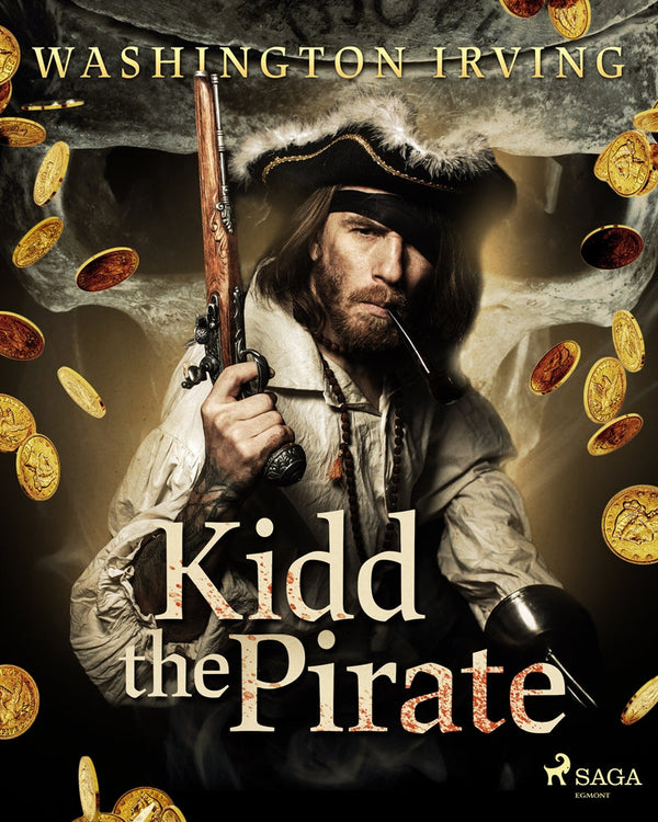 Kidd the Pirate – E-bok – Laddas ner-Digitala böcker-Axiell-peaceofhome.se