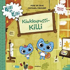 Killi ja Kiki - Kiukkupussi Killi – E-bok – Laddas ner-Digitala böcker-Axiell-peaceofhome.se