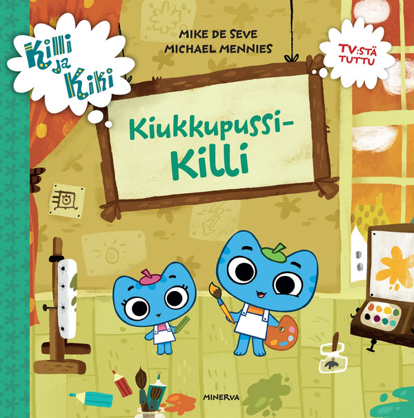 Killi ja Kiki - Kiukkupussi Killi – E-bok – Laddas ner-Digitala böcker-Axiell-peaceofhome.se